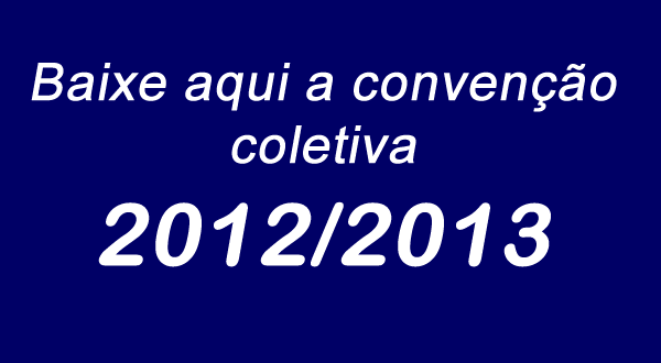 Convenção Coletiva 2012/2013